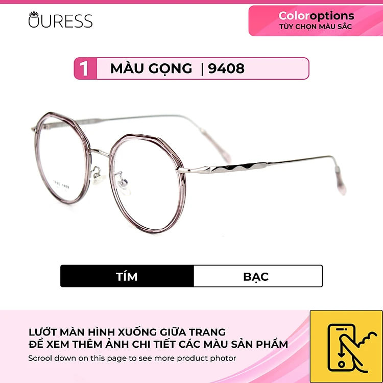 GỌNG KÍNH NHỰA PHỐI CÀNG HỢP KIM CAO CẤP BỀN ĐẸP THỜI TRANG – HÀNG CHÍNH HÃNG TRHK 9408