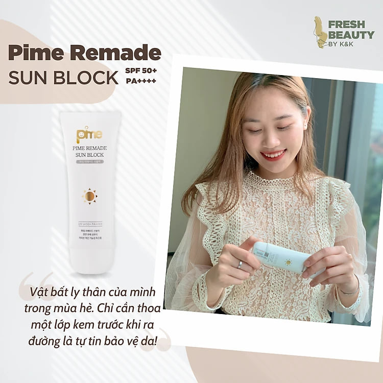 Kem chống nắng Pime Remade Sunblock nâng tone không bết rít, giảm thâm sạm 60g
