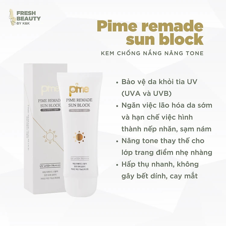 Kem chống nắng Pime Remade Sunblock nâng tone không bết rít, giảm thâm sạm 60g